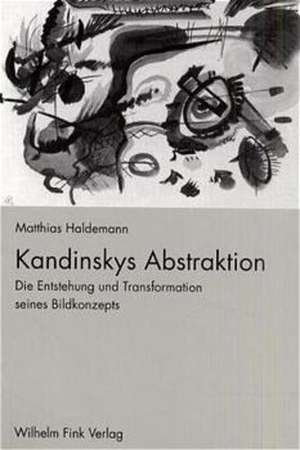 Kandinskys Abstraktion de Matthias Haldemann