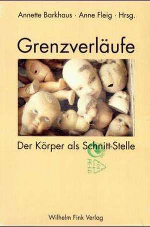 Grenzverläufe de Annette Barkhaus