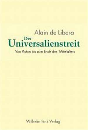 Der Universalienstreit de Alain De Libéra