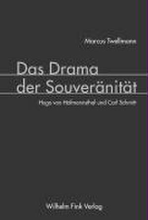 Das Drama der Souveränität de Marcus Twellmann