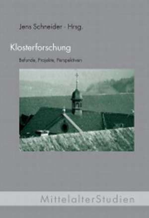 Klosterforschung de Jens Schneider