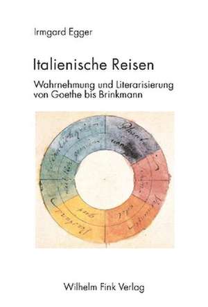 Italienische Reisen de Irmgard Egger