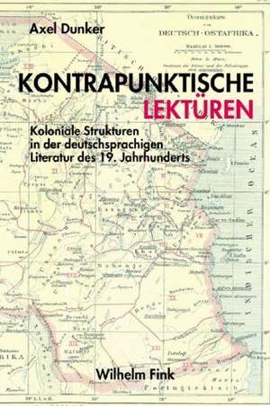 Kontrapunktische Lektüren de Axel Dunker