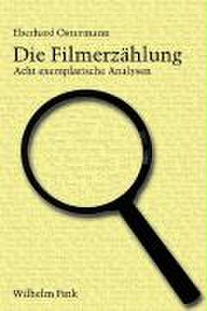 Die Filmerzählung de Eberhard Ostermann