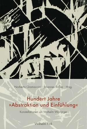 Hundert Jahre "Abstraktion und Einfühlung" de Norberto Gramaccini