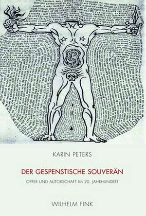 Der gespenstische Souverän de Karin Peters