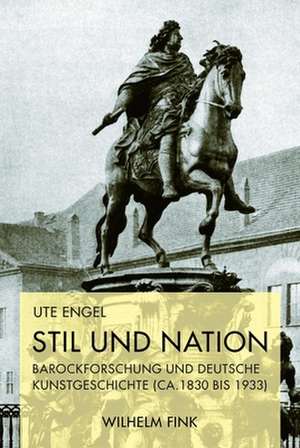 Stil und Nation de Ute Engel