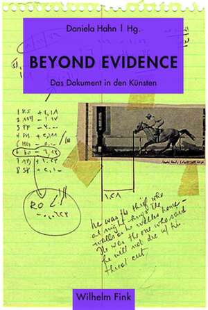 Beyond Evidence de Daniela Hahn