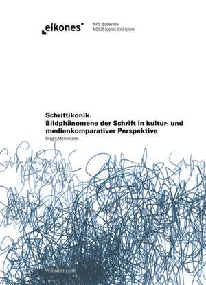 Schriftikonik de Birgit Mersmann