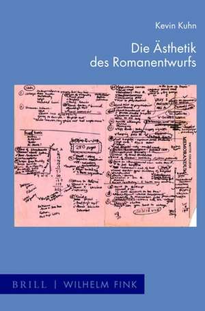 Die Ästhetik des Romanentwurfs de Kevin Kuhn