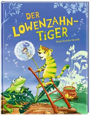 Der Löwenzahntiger de Birgit Busche-Brandt