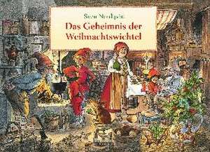 Cartea Das Geheimnis der Weihnachtswichtel de Sven Nordqvist