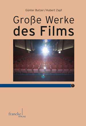 Große Werke des Films 1 de Günter Butzer