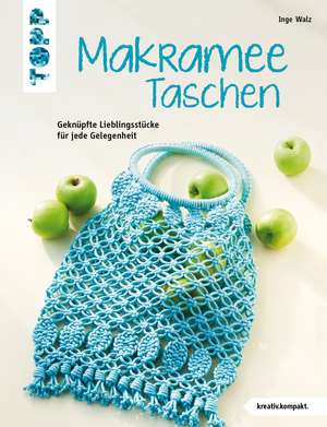 Makramee-Taschen (kreativ.kompakt) de Inge Walz