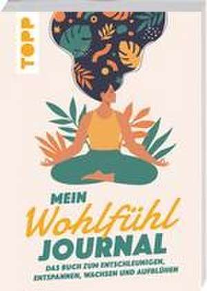 Mein Wohlfühl Journal de Nina Goldt