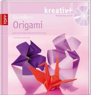 Grundkurs Origami de Yumi Kajiwara-Gottscheber