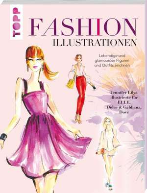 Fashion Illustrationen de Jennifer Lilya