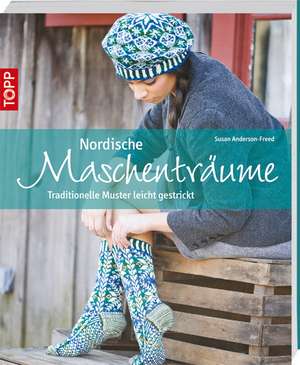 Nordische Maschenträume de Susan Anderson-Freed