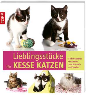 Lieblingsstücke für kesse Katzen