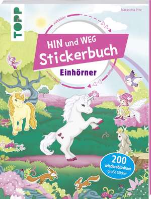 Das Hin-und-weg-Stickerbuch. Einhörner de Natascha Pitz