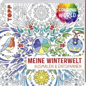 Colorful World - Meine Winterwelt de Ursula Schwab