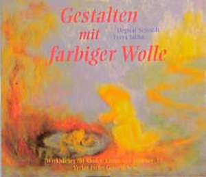 Gestalten mit farbiger Wolle de Angela Vogt