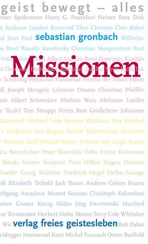 Missionen de Sebastian Gronbach