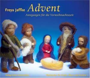 Advent de Freya Jaffke