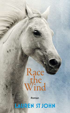 Race the Wind 02 de Lauren St. John