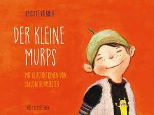 Der kleine Murps de Brigitte Werner