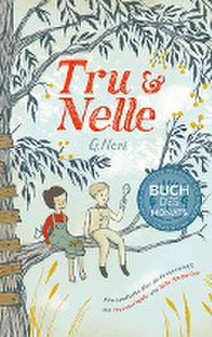 Tru & Nelle de G. Neri