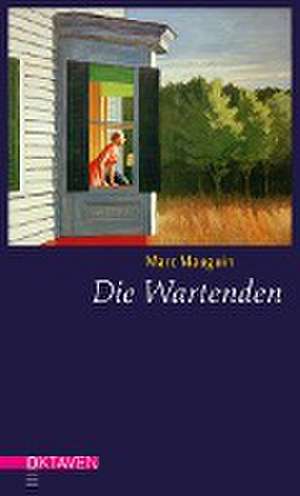 Die Wartenden de Marc Mauguin