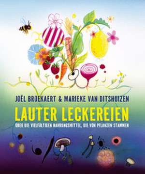 Lauter Leckereien de Joël Broekaert