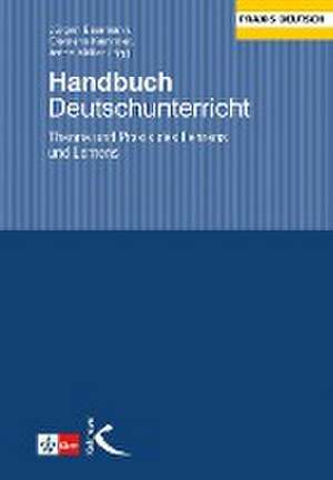 Handbuch Deutschunterricht de Jürgen Baurmann