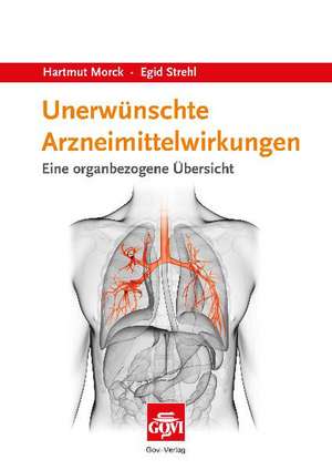 Unerwünschte Arzneimittelwirkungen de Hartmut Morck