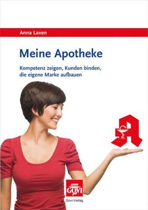 Meine Apotheke de Anna Laven