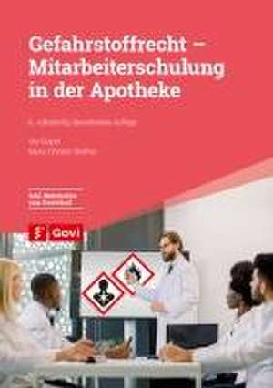 Gefahrstoffrecht - Mitarbeiterschulung in der Apotheke de Ute Stapel