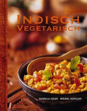 Indisch vegetarisch de Sushila Issar