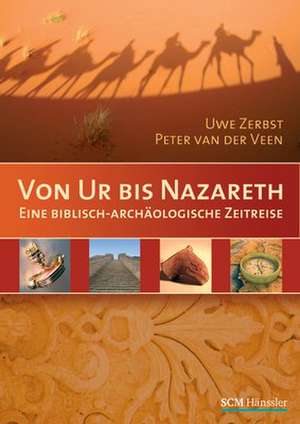 Von Ur bis Nazareth de Uwe Zerbst