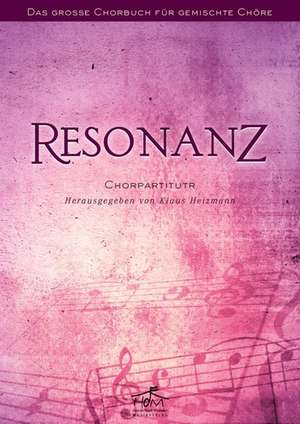 Resonanz - Partitur de Klaus Heizmann