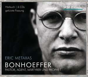 Bonhoeffer - Hörbuch de Eric Metaxas