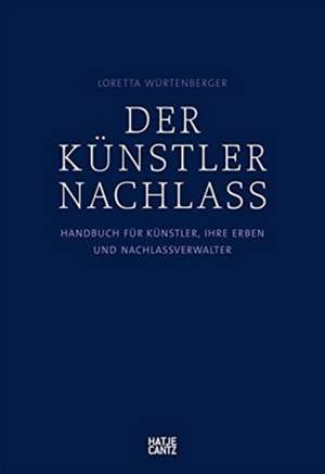 Der Künstlernachlass de Loretta Würtenberger