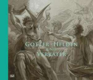 Götter, Helden und Verräter de Christof Metzger