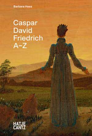 Hess, B: Caspar David Friedrich