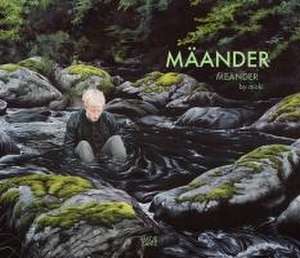 Moki. Mäander / Meander de Moki