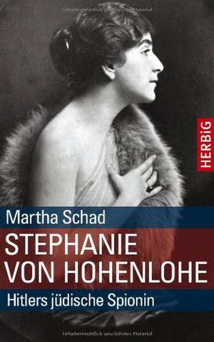 Stephanie von Hohenlohe de Martha Schad