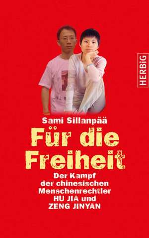 Für die Freiheit de Sami Sillanpää