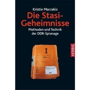 Die Stasi-Geheimnisse de Kristie Macrakis