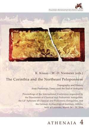 The Corinthia and the Northeast Peloponnese de K. Kissas