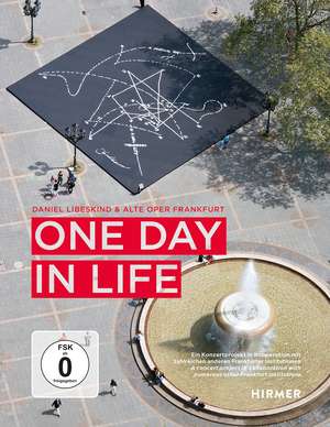 One Day in Life de Alte Oper Frankfurt